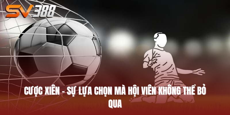cược xiên
