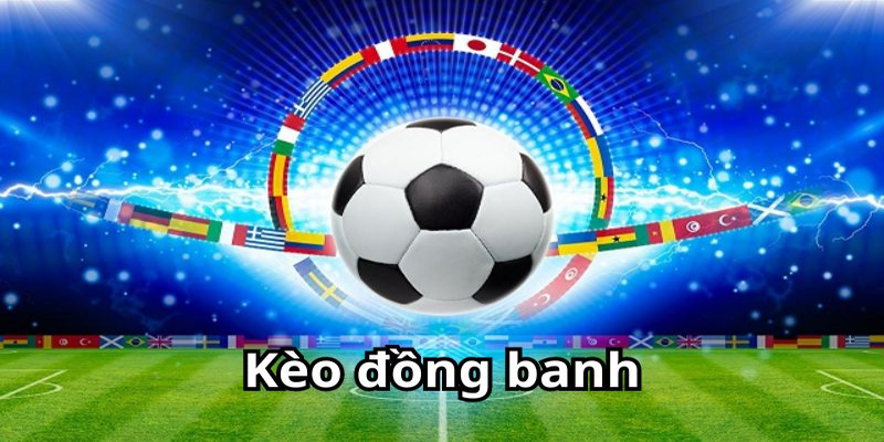 ưu điểm và nhược điểm của kèo đồng banh tại sv388 